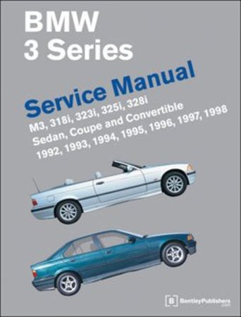 download BMW 3 E36 M3 318i 323i 325i 328i Sedan coupe Convertible 199 workshop manual