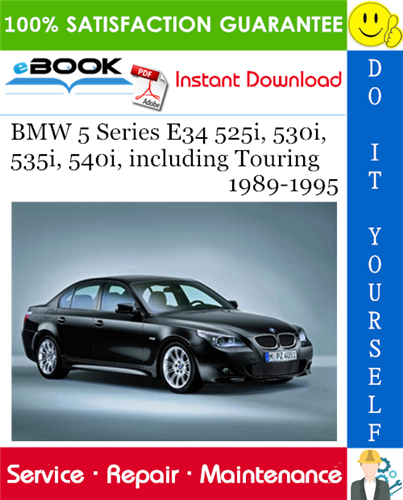 download BMW 5 E34 525i 530i 535i 540i Including Touring workshop manual