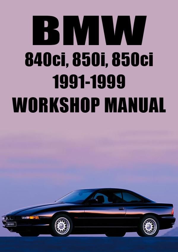 download BMW 840Ci workshop manual