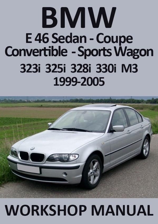 download BMW M3 323i 325i 325xi 328i 330i workshop manual