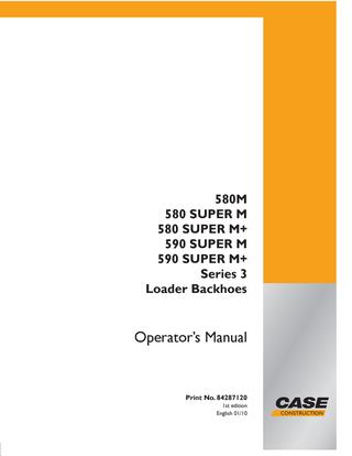 download Case 580M 580M Super M 580 Super M+ 590 Super M 590 Super M+ 3 Loader Backhoes s able workshop manual