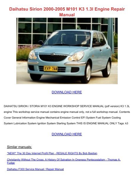 download DAIHATSU SIRION M101 K3 1.3L Engine workshop manual