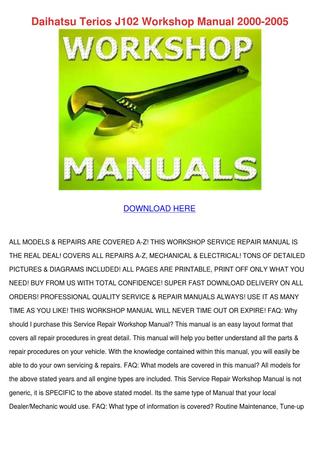download DAIHATSU TERIOS J102 workshop manual