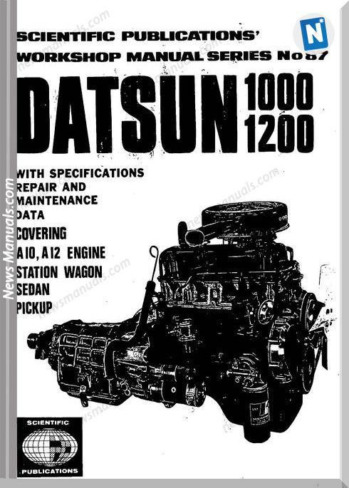 download Datsun 1000 1200 A10 A12 Station Wagon Sedan Pickup workshop manual