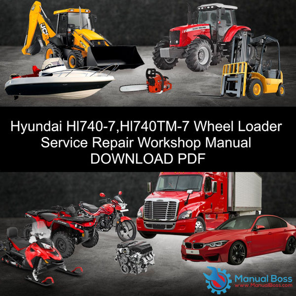 download HYUNDAI Wheel Loader HL740TM 7A able workshop manual