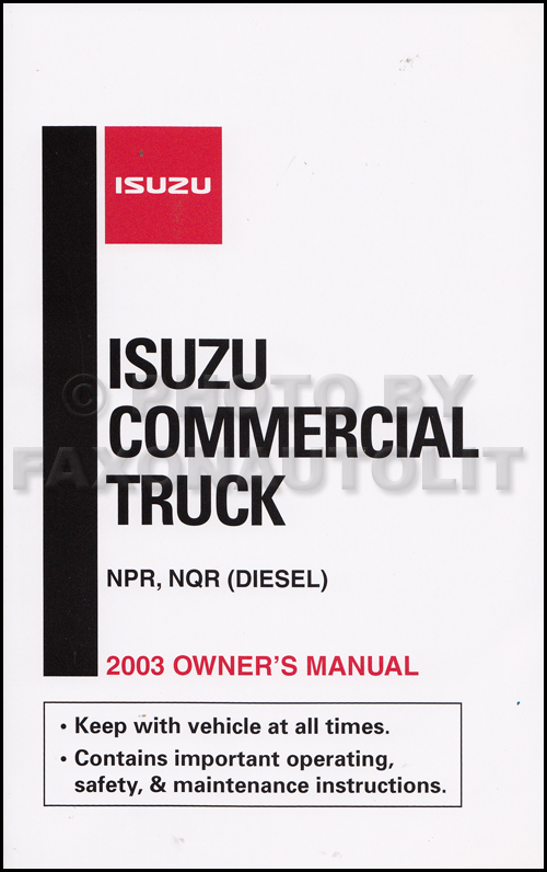 download Isuzu Commercial Truck Forward Tiltmaster Npr Npr Hd Nqr W3500 W4500 W5500 4he1 tc Engine Repa workshop manual