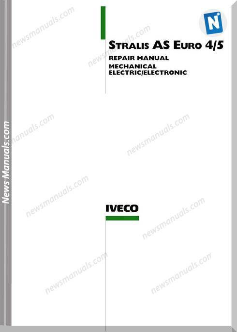 download Iveco Stralis AS Euro 4 5 18 44T workshop manual