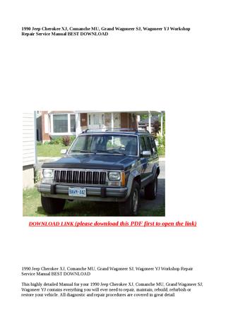 download Jeep Cherokee XJ Comanche MU Grand Wagoneer SJ Wagoneer YJ workshop manual
