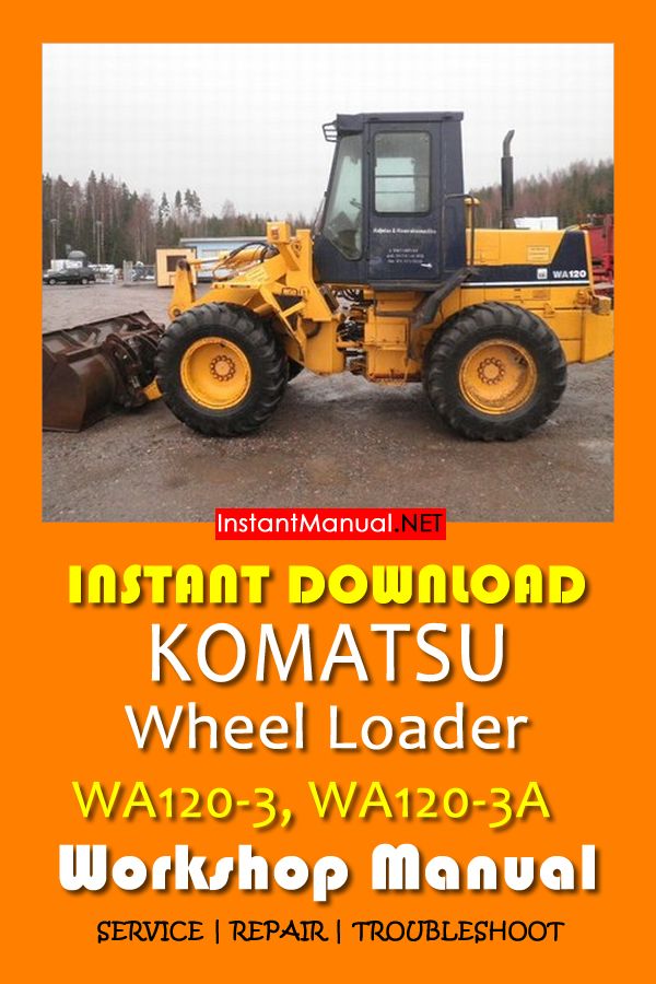 download KOMATSU AVANCE PLUS WA120 3MC Wheel Loader able workshop manual