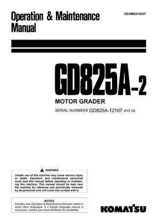 download KOMATSU GD825A 1 MOTOR GRADER + Operation able workshop manual