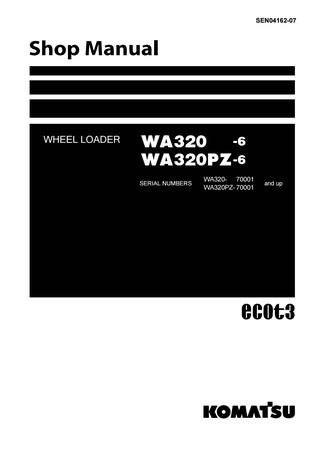 download KOMATSU WA320 6 Wheel Loader + Operation able workshop manual