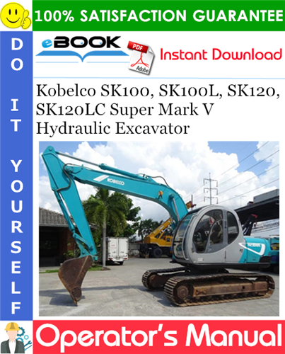 download Kobelco SK100 V SK120 V SK120LC V Hydraulic Crawler Excavator workshop manual