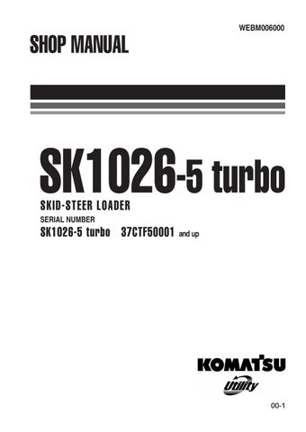 download Komatsu SK1026 5 Turbo Skid Steer Loader able workshop manual