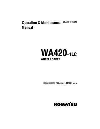 download Komatsu WA420 1 Wheel Loader able workshop manual