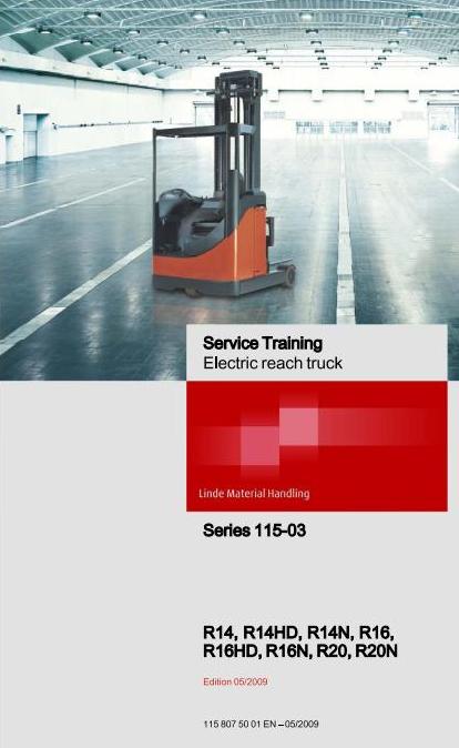 download Linde Electric Reach Truck Type 115 R14 R16 R20  N HD Training able workshop manual