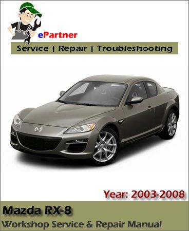 download MAZDA RX 8Models workshop manual