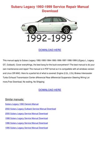 download SUBARU LEGACY 96 + Manual 101 MB   DIY workshop manual