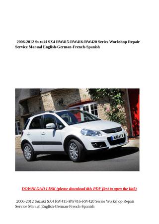 download Suzuki SX4 RW415 RW416 RW420 English workshop manual