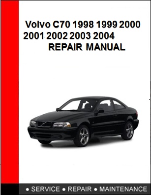 download Volvo C70 workshop manual