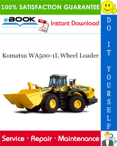 download WA500 1 Wheel Loader workshop manual